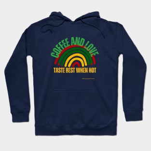 Coffee & Love - African Proverb Hoodie